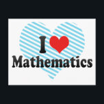 I Love Mathematics Postcard<br><div class="desc">I Love Mathematics
 Great I Love Mathematics product with a big heart filled with red stripes. This and many more Mathematics gifts,  with also other calculus  products for Mathematics lovers available at our store.</div>