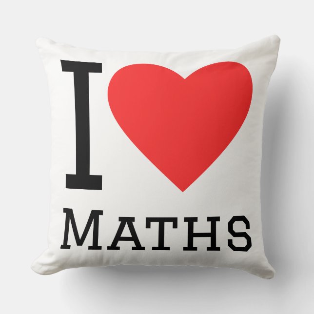 I love maths  throw pillow (Front)