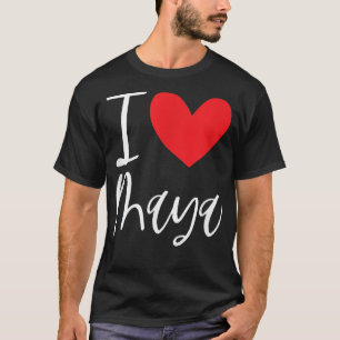 I Love Maya Name Personalized Girl Woman BFF Frien T-Shirt