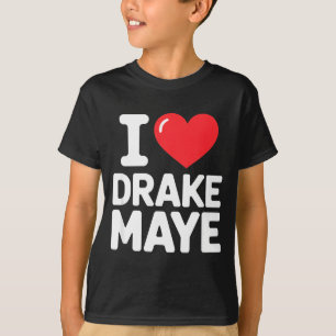 I Love Maye  T-Shirt
