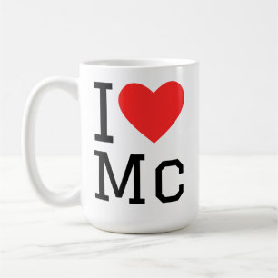 I love Mc  Coffee Mug