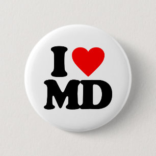 I LOVE MD 2 INCH ROUND BUTTON