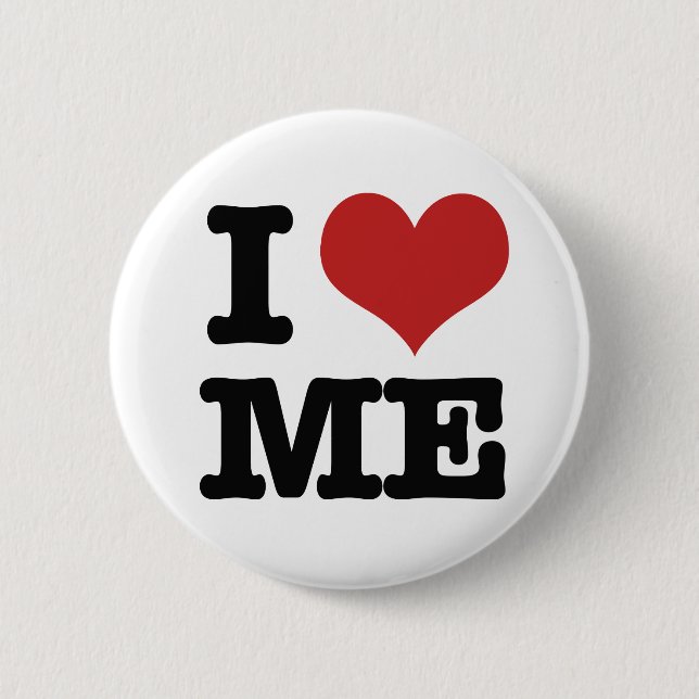 I Love me 2 Inch Round Button (Front)