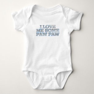I Love Me Some Paw Paw Infant Creeper