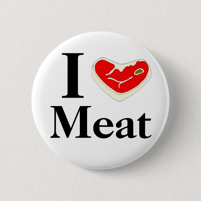 I Love Meat Button (Front)