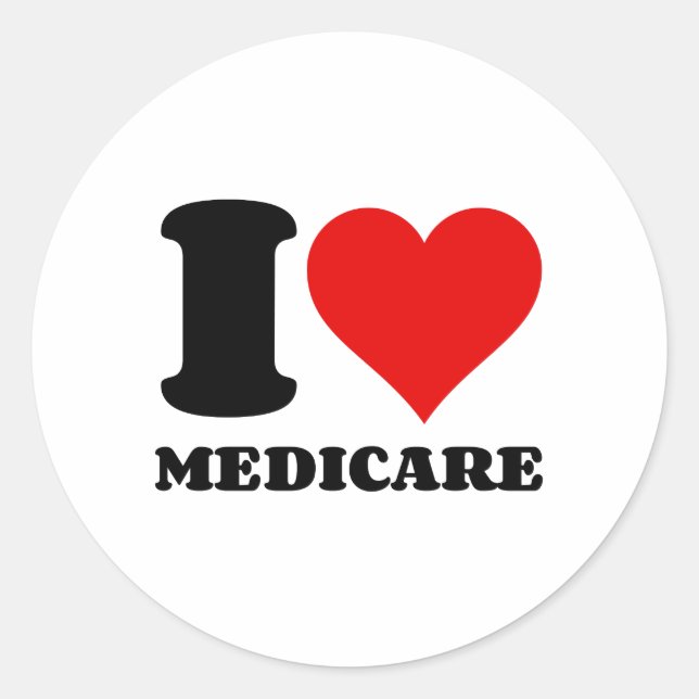 I LOVE MEDICARE CLASSIC ROUND STICKER (Front)
