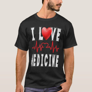 I Love Medicine Nurse Sleep All Day Nurse All Nig T-Shirt