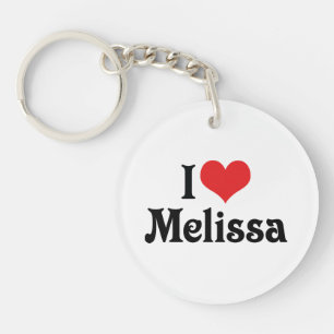 I Love Melissa Keychain