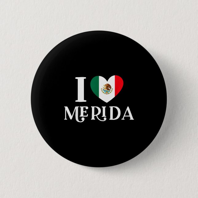 I Love Merida Heart Mexico Flag  2 Inch Round Button (Front)