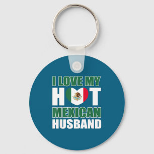 I Love Mexican Husband Mexico Wife Keychain