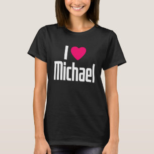 I Love Michael Pink Heart I Heart Michael T-Shirt