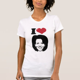I Love Michelle Obama T-Shirt