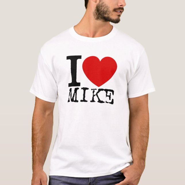 I Love Mike (Black) T-Shirt (Front)