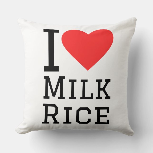 I love milk rice throw pillow (Front)