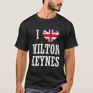 I Love Milton Keynes England Union Jack Flag Heart T-Shirt