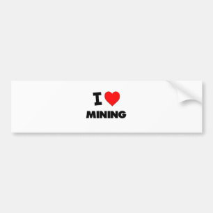 I Love Mining Bumper Sticker