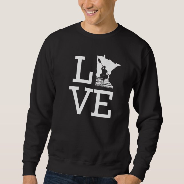 I Love Minnesota Kayaking Sweatshirt (Front)