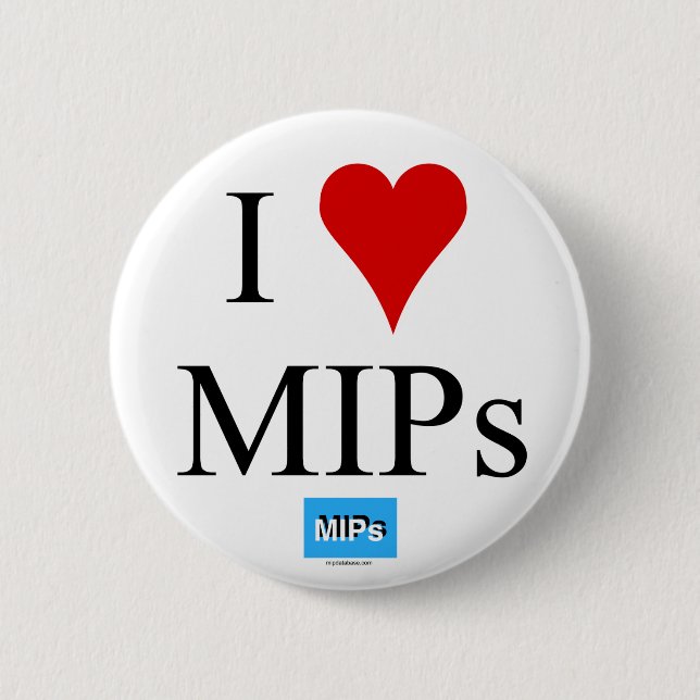 I Love MIPs bouton ou badge (Devant)
