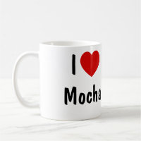 I Love Mocha Coffee