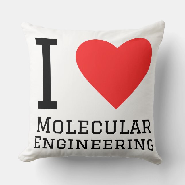 I love molecular engineering  throw pillow (Front)
