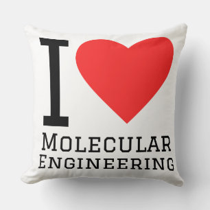 I love molecular engineering  throw pillow