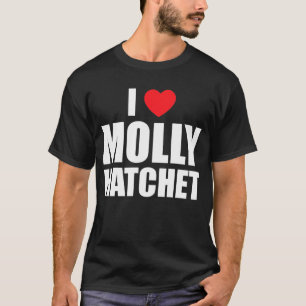 I love Molly Hatchet shirt