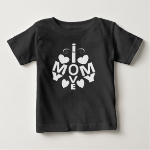 I love mom baby T-Shirt