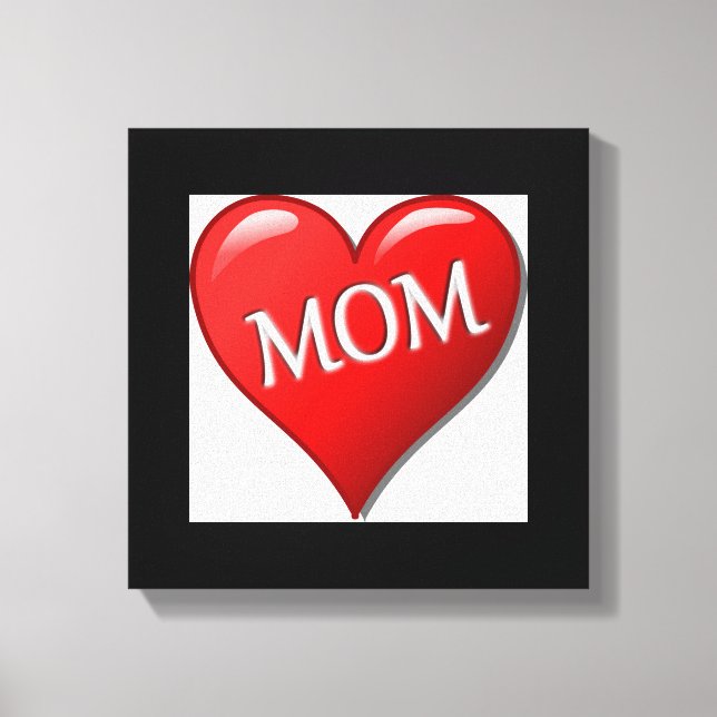 I LOVE MOM CANVAS PRINT (Front)