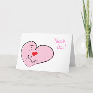 I Love Mom Card