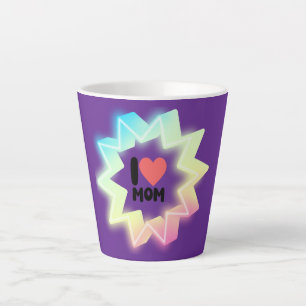 I Love Mom Colorful Neon Star Latte Mug