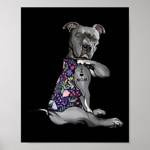 I Love Mom Funny Pitbull Dog Tattoo Flower Mothers Poster