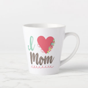 I love mom heart latte mug