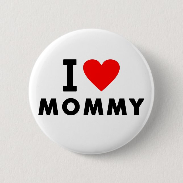 i love mom heart mommy text message mother symbol 2 inch round button (Front)
