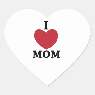 I Love Mom   Heart Sticker