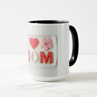i love mom Mother's Day Mug