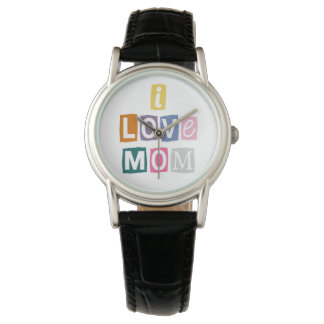I Love Mom Ransom Note Magazine Cutout Typography Watch