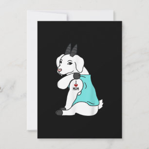 I Love Mom Tattoo Goat Funny Mors Day Pet Invitation