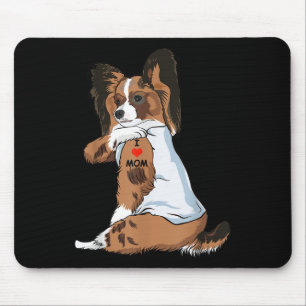 I Love Mom Tattoo Papillon Mom Dog Lover Women Mouse Pad
