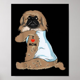 I Love Mom Tattoo Pekingese Mom Dog Lover Women Poster