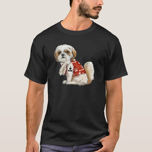 I Love Mom Tattoo Shih Tzu Mom Funny Mother's Day  T-Shirt (Front)