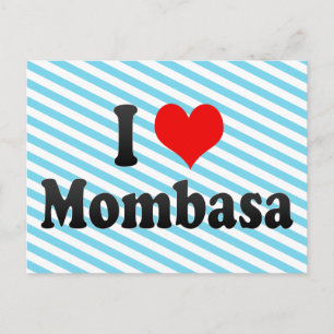 I Love Mombasa, Kenya Postcard