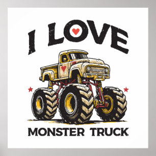 I Love Monster Truck Poster