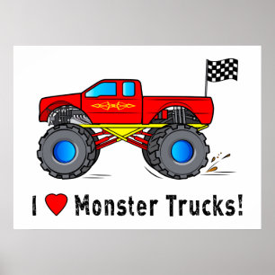 I Love Monster Trucks! Poster