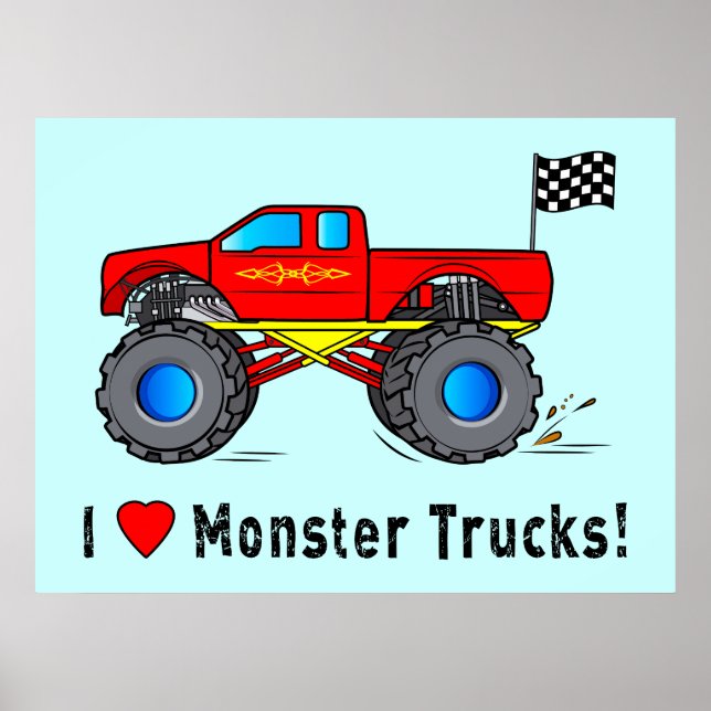I Love Monster Trucks! Poster (Front)