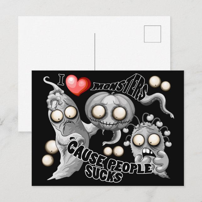 I Love Monsters 'cause People Sucks Holiday Postcard (Front/Back)