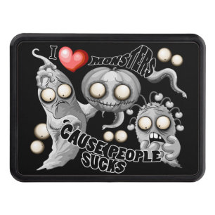 I Love Monsters 'cause People Sucks Trailer Hitch Cover