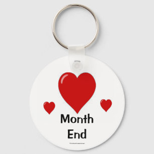 I Love Month End! Accountant Quote Gift Keychain