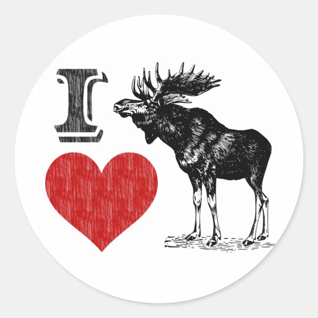 I Love Moose Classic Round Sticker (Front)