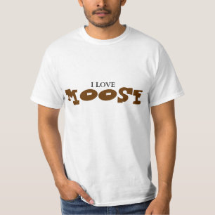 I love moose T-Shirt