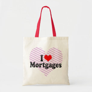 I Love Mortgages Tote Bag